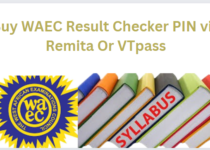 Buy WAEC Result Checker PIN via Remita Or VTpass