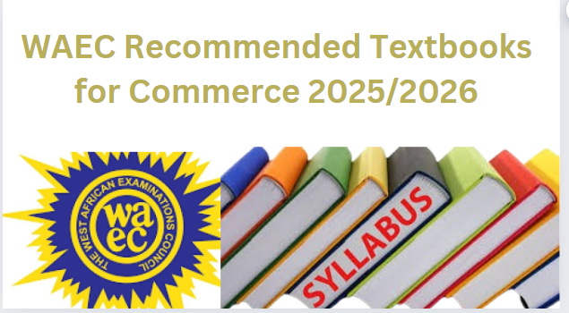 WAEC Recommended Textbooks for Commerce 2025/2026