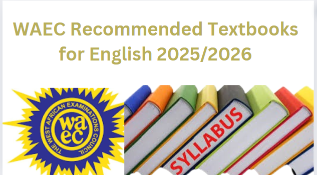 WAEC Recommended Textbooks for English 2025/2026