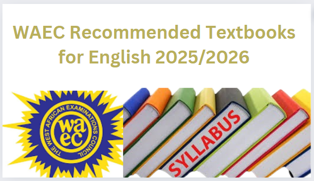WAEC Recommended Textbooks for English 2025/2026