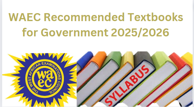 WAEC Recommended Textbooks for Government 2025/2026