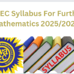 WAEC Syllabus For Further Mathematics 2025/2026