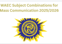 WAEC Subject Combinations for Mass Communication 2025/2026