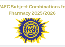 WAEC Subject Combinations for Pharmacy 2025/2026