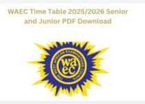 WAEC Time Table 2025/2026 Senior and Junior PDF Download