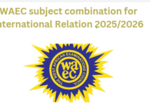 WAEC subject combination for International Relation 2025/2026