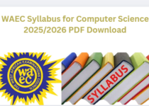 WAEC Syllabus for Computer Science 2025/2026 PDF Download